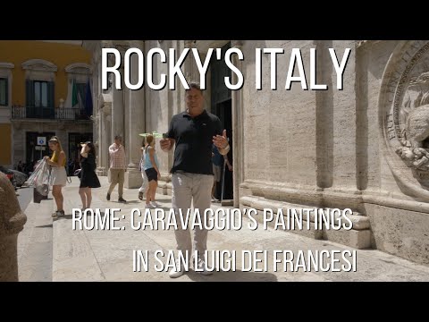 ROCKY'S ITALY: Rome - Caravaggio's Paintings in San Luigi dei Francesi