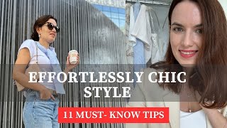 Dress Effortlessly Chic | 11 MUST- KNOW TIPS to Elevate your Style | French capsule wardrobe