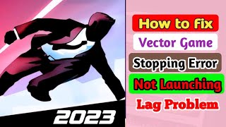 how to fix vector keeps stopping error problem | how to fix vector lag | fix vector not launching