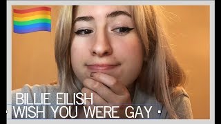 wish you were gay - billie eilish (cover)