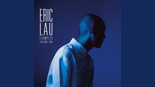 Video thumbnail of "Eric Lau - Val in Time"