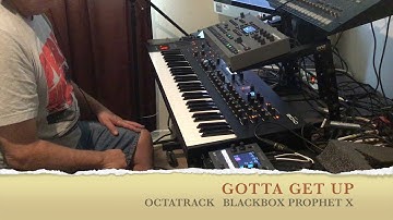 Gotta Get Up - Techno Rave Banger Jam - 147 bpm - Octatrack BlackBox Prophet X