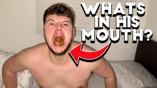 FILLED MY BROS MOUTH WITH - PRANK