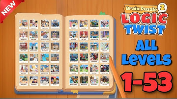 Brain Puzzle 2: Logic Twist - ALL LEVELS 1-53 || Solutions Gameplay Walkthrough