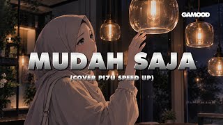 MUDAH SAJA - SHEILA ON 7 COVER by PI7U LYRIC SPEED UP