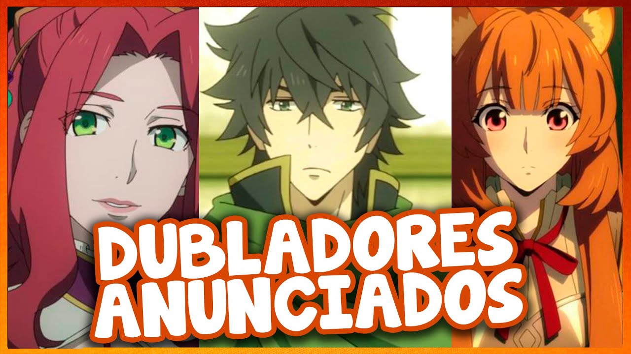 Shield Hero, Re:Zero, Slime e outros 4 animes ganharão dublagem