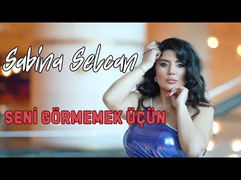 Sabina Selcan & Shahriyar - Seni Görmemek Üçün (Official Video)
