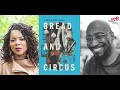 Airea D. Matthews | Bread and Circus