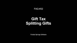FAQ #32 - Gift Splitting