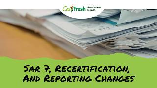 CalFresh Awareness Month: Reporting Changes, SAR 7s, and Recertifications