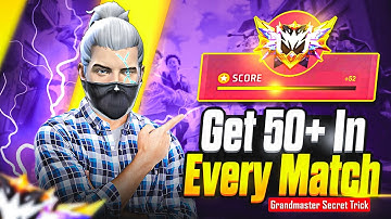 Get 50+ In Every BR Rank Match 🚀 | Secret Of Grandmaster Players 🔥 | New Strategy