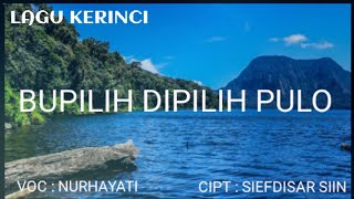 Video-Miniaturansicht von „Lagu Kerinci - Bupilih Dipilih Pulo“