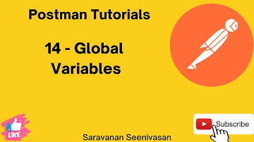 14 | Postman Tutorials | Global Variables | Variables