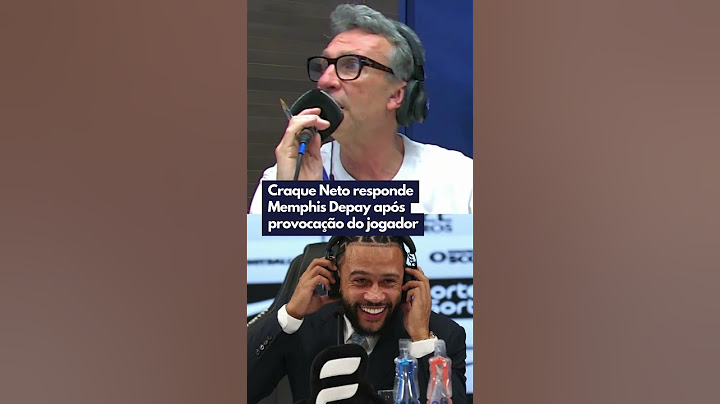 Craque Neto responde Memphis Depay após provocação do jogador