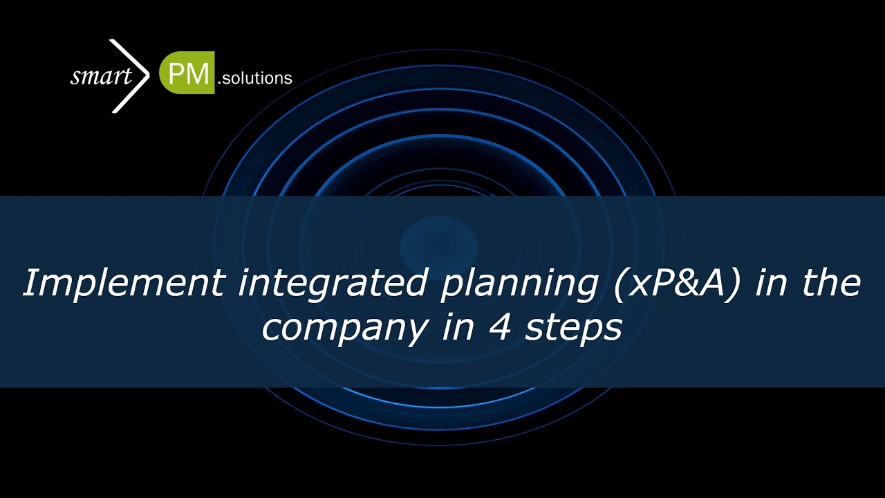 Implement integrated financial planning (xP&A) in 4 steps