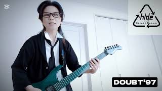 hide【DOUBT'97】Guitar cover 