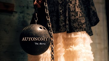 Autonomy - the demo- (OFFICIAL MUSIC VIDEO)