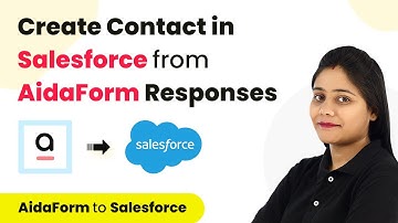 How to Create Contact in Salesforce from AidaForm Submissions | Salesforce to AidaForm Integration