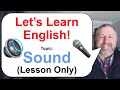 Lets learn english topic sound 