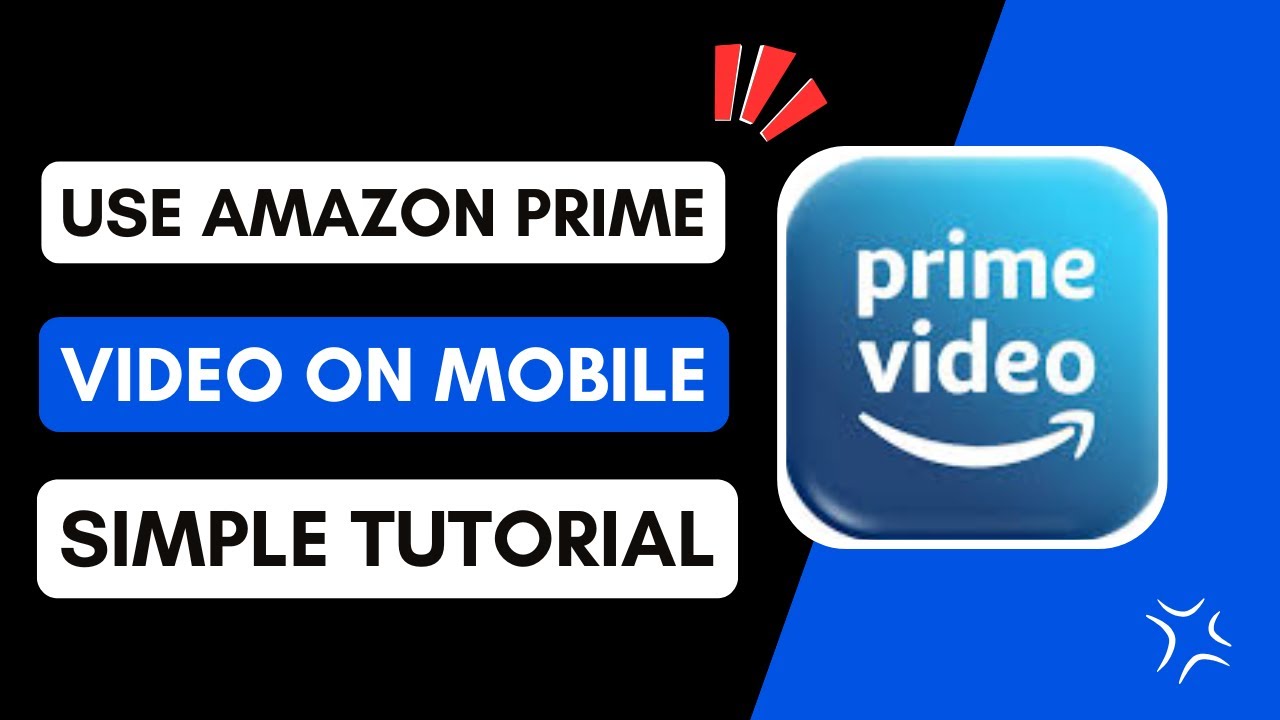 Usem Prime Line How To Use Amazon Prime Video On Mobile - YouTube