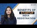 Benefits of startup india registration  corpbiz advisors