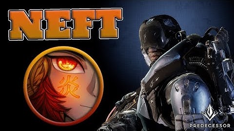 Insane Predecessor player NEFT