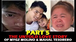 Part 5 The Untold Love Story Of Mygz Molino And Mahal Tesorero  Chapter 5 By Rizalyn Alcantara
