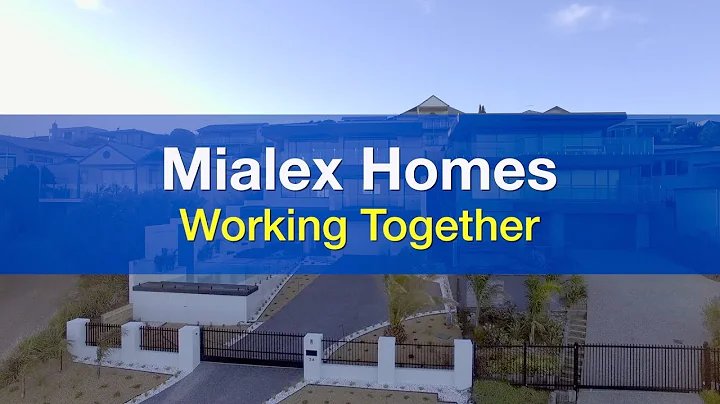 Mialex Homes - Working Together