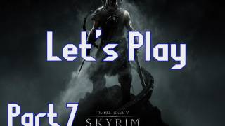 Let's Play Skyrim Part 7 - First Dragon Kill and Shout!