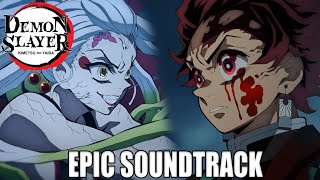 Tanjiro vs Daki Theme Suite EPIC REMAKE - Demon Slayer Entertainment District | 鬼滅の刃 BGM