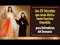 Los 25 secretos que jess dict a santa faustina kowalska para defenderse del demonio