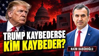 Trump kaybederse kim kaybeder?