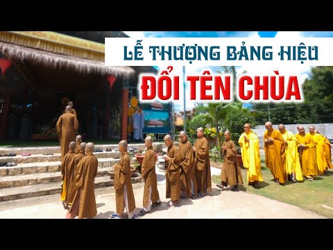 Video Lễ Thượng Bảng Hiệu đổi tên Chùa Thanh Nguyên (Vũng... - youtube