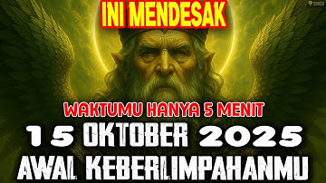JIWA TERPILIH 🌟 15 OKTOBER 2025 ADALAH AWAL KEBERLIMPAHANMU 🚀