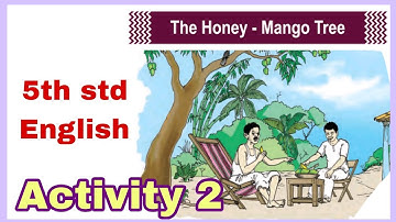 Activity 2📚 / The honey mango tree🌳  #5thstandardenglish #scert5thclass #activities #activity2