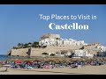 Top places to visit in castellon spain travelvlog