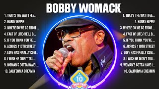 Bobby Womack Greatest Hits 2024 - Pop Music Mix - Top 10 Hits Of All Time