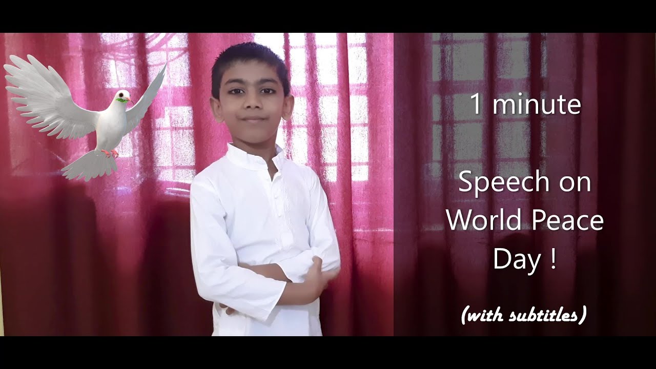 speech on the topic world peace day