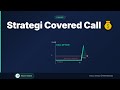 Strategi Covered Call 💰