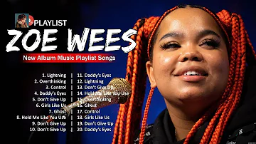 Zoe Wees Songs 2024 ~ Zoe Wees Music Of All Time ~ Zoe Wees Top Songs 2024