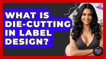 What Is Die-cutting In Label Design? - Graphic Design Nerd