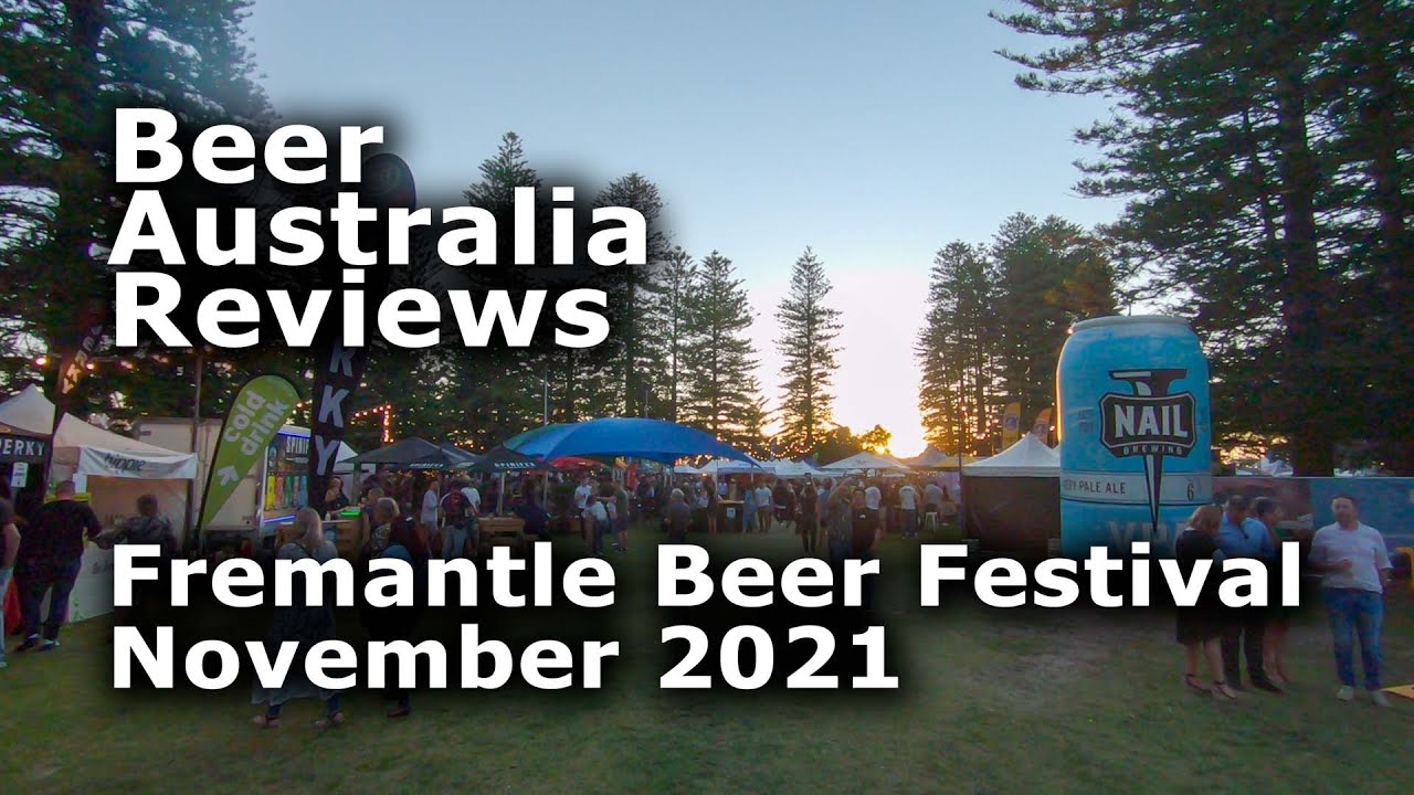 Fremantle Beer Festival November 2021 Craft Beer Australia Reviews
