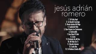 Video thumbnail of "JESÚS ADRIÁN ROMERO MIX Te Dejo Ganar, Mi Vida Sin Ti, Ayer Te Vi, Tú Estás Aquí"