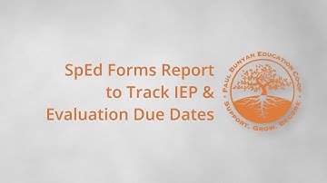 How to Track IEP & Evaluation Due Dates in SpEd Forms Using the Combined Report