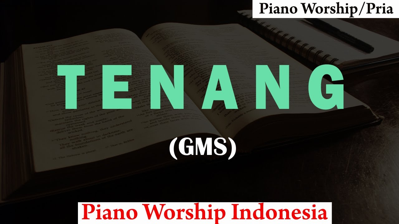 GMS - Tenang Karaoke Piano (PRIA)