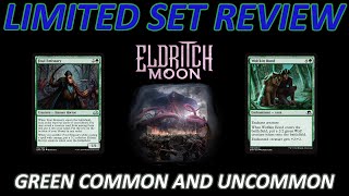 MTG TLB Magic Limited Set Review Eldritch Moon (Green)