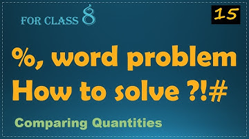 Percentage word problems |comparing quantities class 8 | class 8 comparing quantities |doonmath106