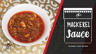 My Mackerel Fish Sauce Recipe