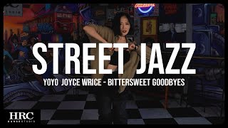 𝗛𝗥𝗖忠孝館 | Yoyo Street Jazz | Joyce Wrice - Bittersweet Goodbyes