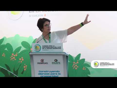 Vanusia Nogueira - Desafíos y oportunidades en ruta hacia la sostenibilidad de la producción y la prosperidad de la familia cafetalera